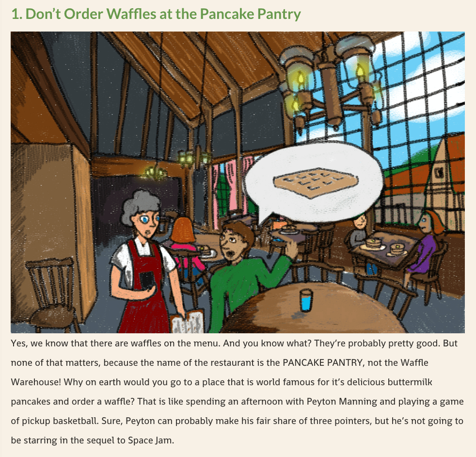 Don't Order Waffles at the Pancake Pantry.